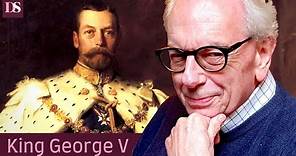 The House of Windsor: George V A Royal Revolutionary