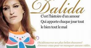 Dalida - Histoire d'un amour - Paroles (Lyrics)