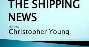 The Shipping News 01. Shipping News