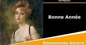 Bonne Année - Poésie - Rosemonde Gérard
