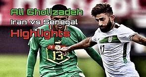 Ali Gholizadeh | Iran vs. Senegal (Highlights) علی قلی‌زاده