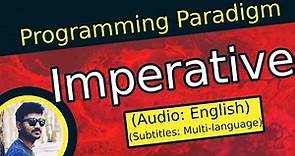 Imperative Programming Paradigm | Programming Paradigm In English | OOPs concepts