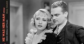He Was Her Man (Lloyd Bacon, 1934) VOSE