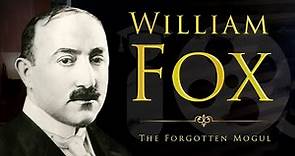 William Fox - The Forgotten Hollywood Mogul | THE STUDIOS