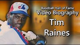 Tim Raines - Baseball Hall of Fame Biographies