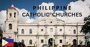 Catholic Churches in the Philippines