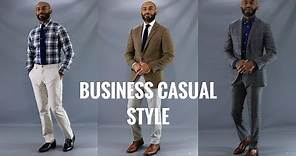 How To Dress Business Casual/How To Properly Dress Casual At Work