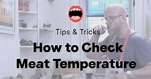 How To Check Meat Temperature Without A Thermometer | Chef Daniel Holzman | Project Foodie