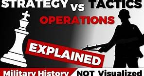 Explained: Tactics - Operations - Strategy