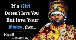 King Menelik i - The Son of Solomon Wise Quotes, Ethiopian history, Saying