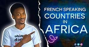 French Speaking Countries in Africa