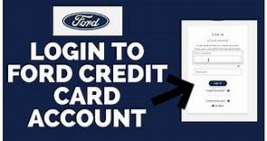 How To Login to Ford Credit Card Account? Ford Credit Card Login