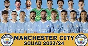 MANCHESTER CITY F.C. Squad Season 2023/24 | Manchester City | FootWorld