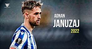 Adnan Januzaj 2022 - Magical Skills, Goals & Assists | HD