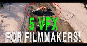 Top 5 Visual Effects for Filmmakers
