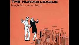 The Human League - Being Boiled - 1978