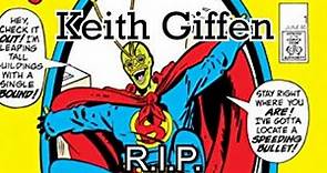 Keith Giffen - A Comic Book Master Passes RIP
