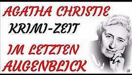 KRIMI Hörspiel - Agatha Christie - IM LETZTEN AUGENBLICK (DDR 1976) - TEASER