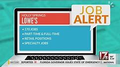 CBS 17 Job Alert - Lowe's in Holly Springs now hiring