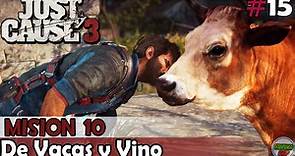 Just Cause 3 - Mision 10 - De Vacas y Vino - En PC Español Sin Comentarios