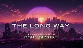 The Long Way Trailer