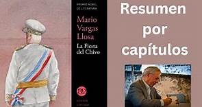 Resumen completo. La fiesta del Chivo de Mario Vargas Llosa (Resumen por capítulos)