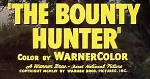 The Bounty Hunter (1954) Passed | Western Trailer