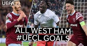 BENRAHMA, ANTONIO, RICE | All WEST HAM 2022/23 GOALS to reach the #UECL Final ⚽