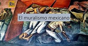 El muralismo en México, antecedentes, representantes y obras más notables
