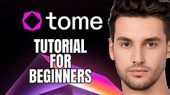 How to Use Tome.app || Tome AI Tutorial for Beginners (Step by Step)