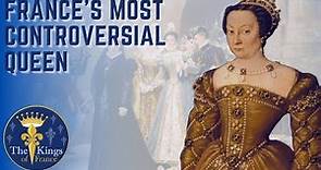 Catherine De Medici - The Black Legend
