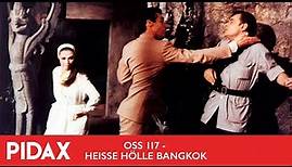 Pidax - OSS 117 - Heiße Hölle Bangkok (1964, André Hunebelle)