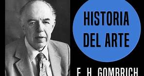 La historia del arte (1950) - E. H. Gombrich (Análisis)