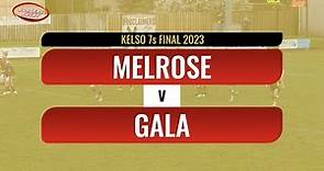KELSO 7s FINAL 2023 - MELROSE v GALA - 29.4.23 - KINGS OF THE 7s ROUND 7