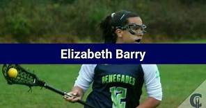 Elizabeth Barry Lacrosse Highlights - MD 2025 - Mid. Def