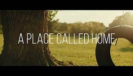 A Place Called Home, Official Feature Film Trailer