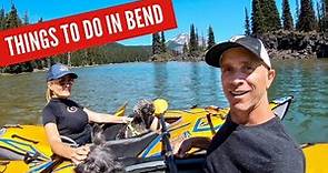 TOP 10 THINGS TO DO IN BEND OREGON