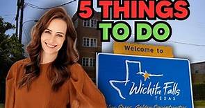 Top 5 Things to do in Wichita Falls Texas!