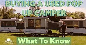 What to look for when buying a used pop up camper