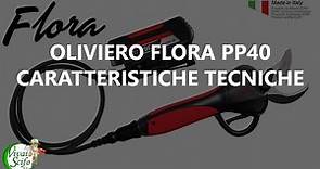 Forbice elettrica Oliviero Flora PP40 | Caratteristiche tecniche