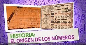 Historia: El origen de los números