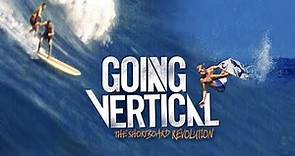 Official Trailer - GOING VERTICAL: THE SHORTBOARD REVOLUTION (2010, Narrated by Simon Baker)