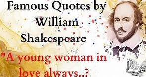 William Shakespeare Quotes on Life and Love | Shakespeare Love Quotes in English | Burning Desire
