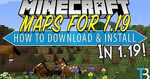 How To Download & Install Minecraft Maps in Minecraft 1.19