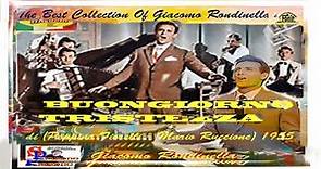 Giacomo Rondinella - BUONGIORNO TRISTEZZA Live Film 1955