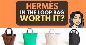 Hermès IN THE LOOP BAG REVIEW - WORTH IT? ❤️❤️ Bag Review Luxury Bag Lover Hermès Handbags
