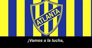 Himno del Club Atlético Atlanta (Letra)