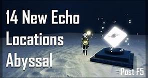 All 14 New Echo Locations [ROBLOX Abyssal]