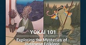 Yōkai 101: Exploring the Thrill of Japanese Folklore
