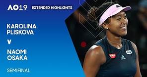 Karolina Pliskova v Naomi Osaka Extended Highlights | Australian Open 2019 Semifinal